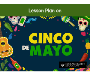 Lesson Plan on Cinco de Mayo