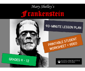 Lesson Plan on Mary Shelley's Frankenstein