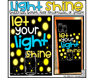 Let Your Light Shine Bulletin Board Kit, Door Decoration Set, or Poster