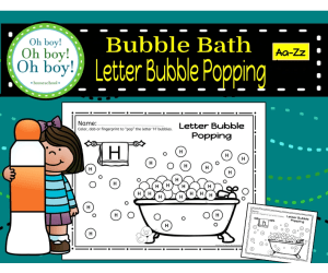 Letter Bubble Popping in a Bubble Bath Activity