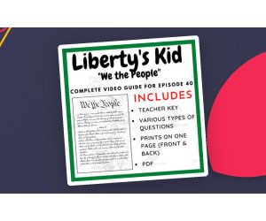Liberty's Kids Episode 40: "We the People"
