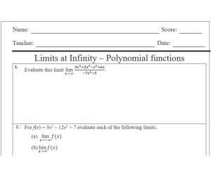 Limits at infinity - Polynomial functions. Worksheet