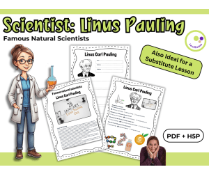 Linus Pauling – Scientist Profile and Reading Tasks