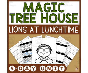 Lions at Lunchtime (Magic Tree House #11 Lesson Plan, Videos, Activities)