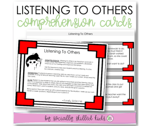 Listening To Others, Comprehension Cards