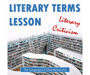 Literary Terms Lesson for Literary Criticism