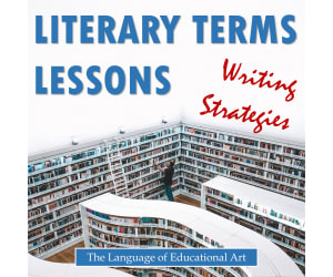 Literary Terms Lessons for Writing Strategies