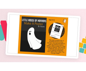 Little House Of Horrors: Make A Poster (And More Creative Writing Practice) 9-13