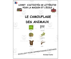 Livret d’activités de littératie et vocabulaire: Le camouflage des animaux