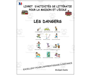 Livret d’activités de littératie et vocabulaire: Les dangers