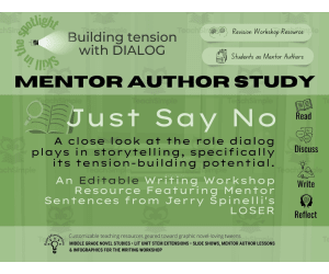 "Loser" Mentor Text Study • Dialog & Tension