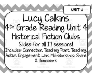 Lucy Calkins Reading for 4th Grade | Unit 4: Historical Fiction Clubs