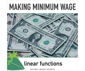 Making Minimum Wage Linear Functions: Week-Long Math Lesson Plans