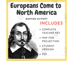 Map Activity: Europeans Come to North America