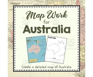 Map Work for Australia | Continent of Australia Unit Study | Geography Bundle