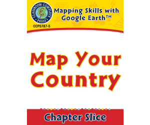 Mapping Skills with Google Earth: Map Your Country