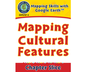 Mapping Skills with Google Earth: Mapping Cultural Features