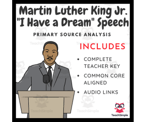 Martin Luther King Jr.'s "I Have a Dream" - Primary Source Analysis