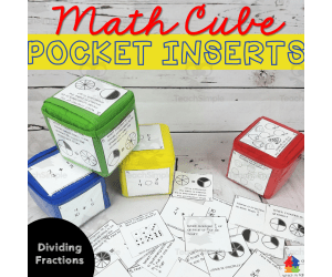 Math Cube Pocket Inserts: Dividing Fractions