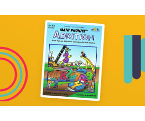 Math Phonics Addition: Quick Tips and Alternative Techniques for Math Mastery