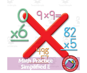 Math Practice Simplified E - Multiplication