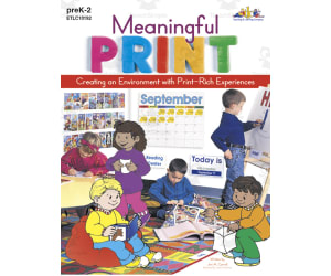 Meaningful Print: Creating an Environment with Print-Rich Experiences