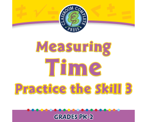 Measurement: Measuring Time - Practice the Skill 3 - MAC Software