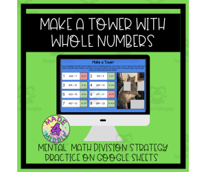 Mental Math Mystery Picture Reveal: "Make a Tower" Division Strategy