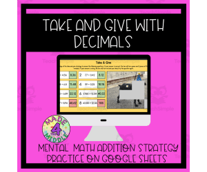 Mental Math Mystery Picture Reveal: "Take & Give" Addition w/ Decimals Strategy