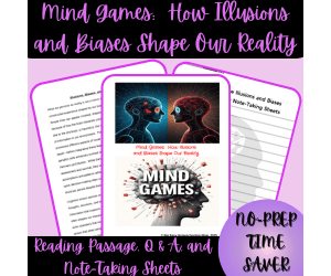 Mind Games: How Illusions and Biases Shape Our Reality Reading Passage