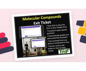 Molecular Compounds - Exit Ticket and Review Activity