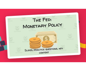Monetary Policy Slides + Guided Notes