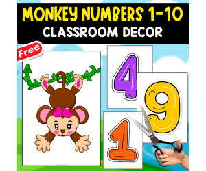 MONKEY NUMBERS 1-10 | CLASSROOM DECOR