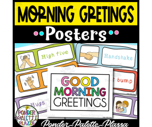 Morning Greetings Posters - Back to School