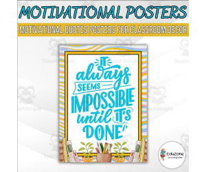 Motivational Poster: Positive Classroom Quote
