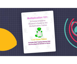 Multiplication 101: Students' Guide to the Multiplication Tables