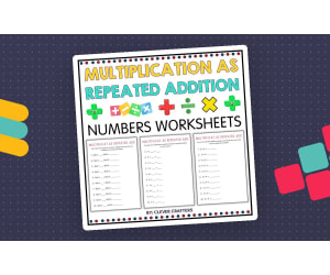 Multiplication as Repeated Addition Numbers Math Worksheets