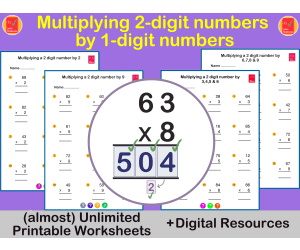 Multiply a 2-digit by a 1-digit number using the Standard Algorithm