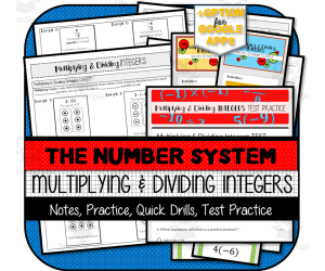 Multiplying & Dividing Integers NOTES & PRACTICE