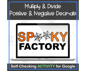 Multiplying & Dividing Positive and Negative Decimals Self-Checking Digital Activity for Google Sheets