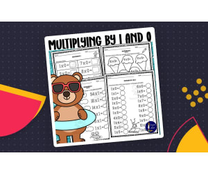 Multiplying by 1 and 0 *Posters & Worksheets*