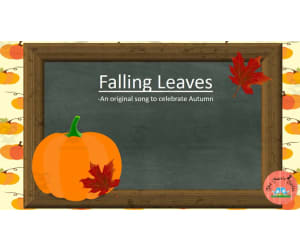 Music: Falling Leaves Song
