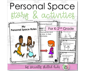 My Personal Space Rules, Social Skills Story and Activities