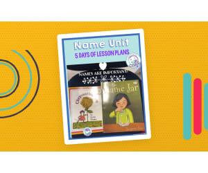 Name Unit - Five Day Lesson Plan Bundle | Book Companion Activities