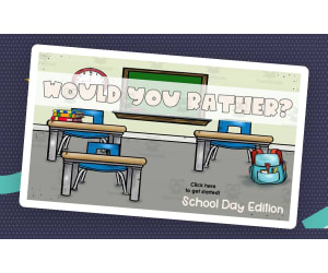 New School Would You Rather Game
