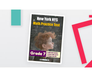 New York NYS Math Practice Test for Grade 7