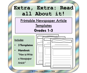 Newspaper Article: Printable Newspaper Templates & Graphic Organizers