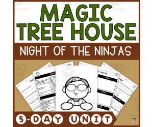 Night of the Ninjas (Magic Tree House #5 Lesson Plan, Videos, Activities)