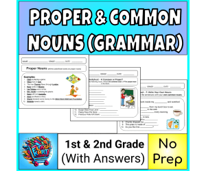 No-Prep Proper and Common Nouns Worksheets for 1st and 2nd Grades ELA