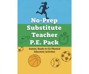 No-Prep Substitute Teacher P.E. Pack – Professional Edition
